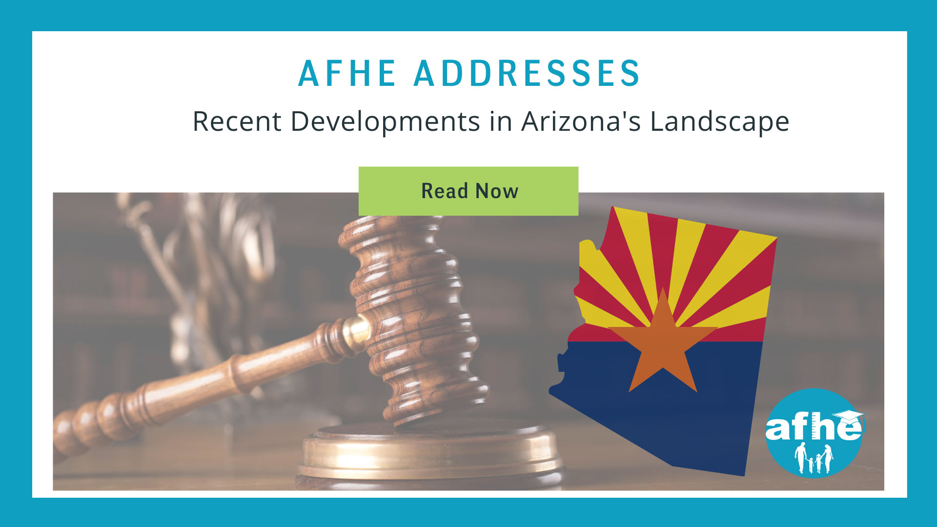 AFHE Addresses Recent Developments in Arizona's Educational Landscape ...